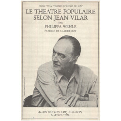 Le théatre populaire selon jean Vilar
