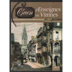 Caen d'Enseignes en Vitrines