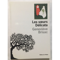 Les Soeurs Délicata