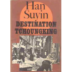 Destination tchoungking