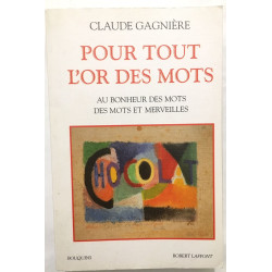 Pour tout l'or des mots