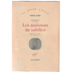 Mémoire II 1937 - 1960. Les moissons du soltice