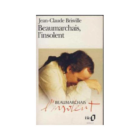 Beaumarchais l'insolent