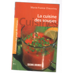 La cuisine des soupes