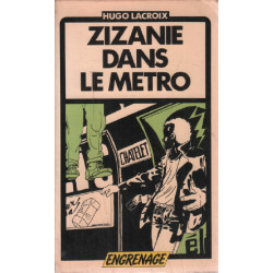 Zizanie dans le métro