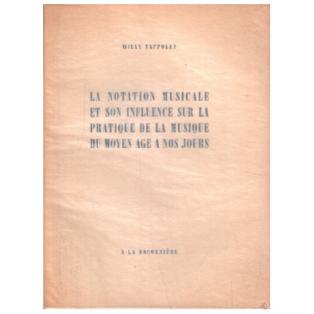 La notation musicale et son influence sur la pratique de la...