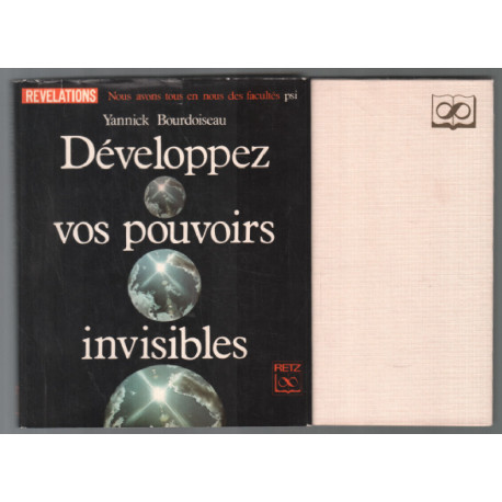 Développez vos pouvoirs invisibles
