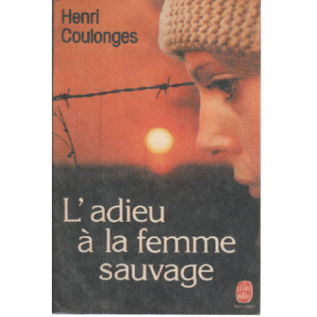 L'Adieu a la Femme Sauvage