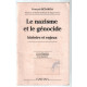 Le nazisme et le génocide : histoire et enjeux