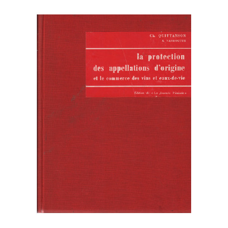 La protection des appellations d'origine et le commerce des vins...