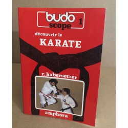 Découvrir le karaté