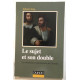 Le sujet et son double - La construction transitionnelle de l'identité