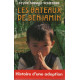 Les bateaux de benjamin / histoire d'une adoption