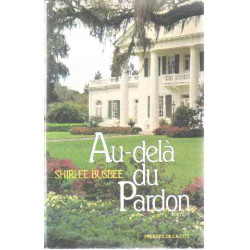 Au-delà du pardon
