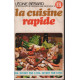 La cuisine rapide