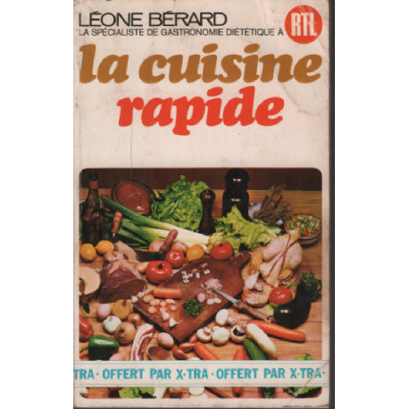 La cuisine rapide