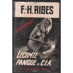 Lecomte panique le C.I.A
