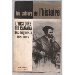 Le canada francais : des origines à nos jours