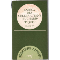 Enjeux des célébrations eucharistiques