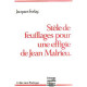Stèle de feuillages pour une effigie de jean malrieu