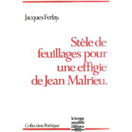 Stèle de feuillages pour une effigie de jean malrieu