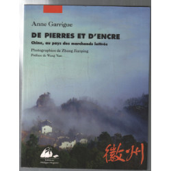 De pierres et d'encre - Chine au pays des marchands lettrés