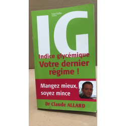 Indice glycémique : votre dernier régime