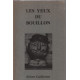 Les yeux du bouillon