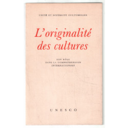 L'originalité des cultures