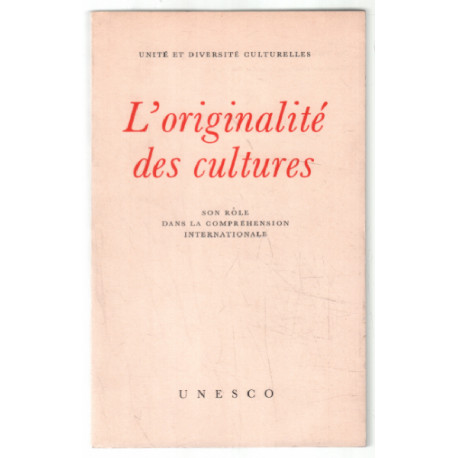 L'originalité des cultures