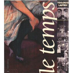 Le Temps Toulouse-Lautrec