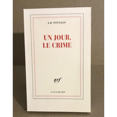 Un jour le crime