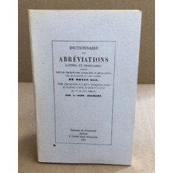 Dictionnaire des abreviations latines et françaises usitees dans...