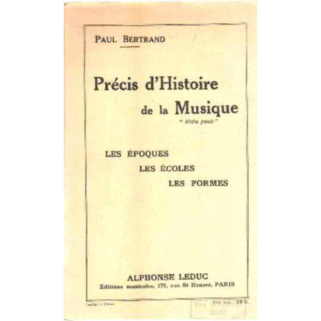 Precis d'histoire de la musique/ les epoques-les ecoles-les formes