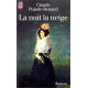 La Nuit La Neige