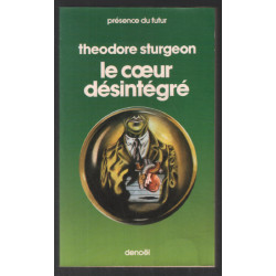 Le coeur désintégré