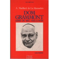 Dom Grammont abbé du Bec-Hellouin