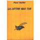 LA LETTRE QUI TUE