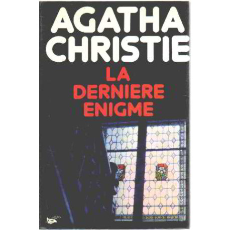 La derniere enigme