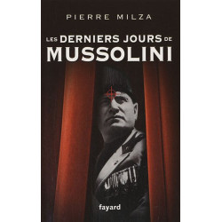 Les derniers jours de Mussolini