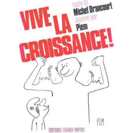 Vive la croissance