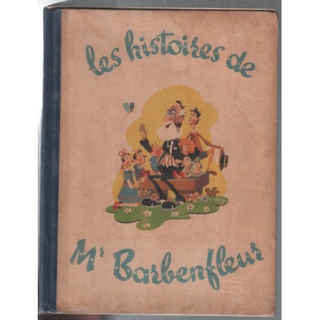 Les histoires de Mr Barbenfleur