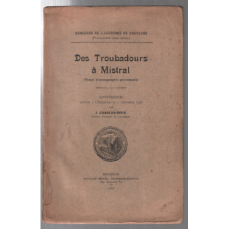 Des troubadours à Mistral
