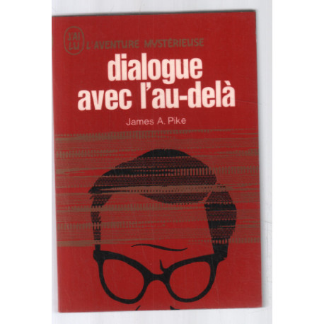 Dialogue avec l'au delà