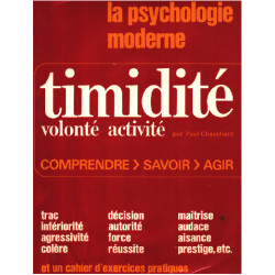 Timidité volonté activité