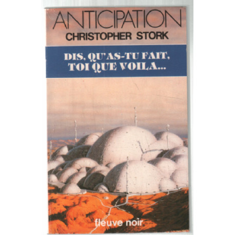 Dis qu'as tu fait toi que voilà