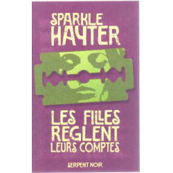 Les Filles règlent leurs comptes