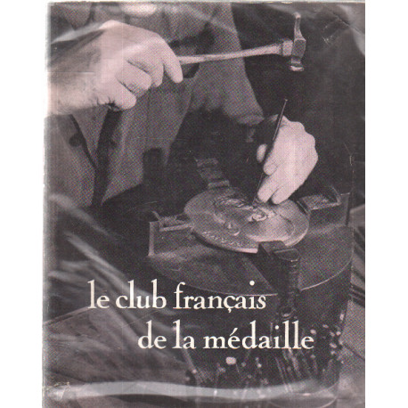Le Club Français De La Médaille Bulletin N 58 Deuxième Semestre 1976