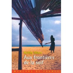 Aux frontières de la soif