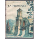 La Provence (nombreuses photographies)